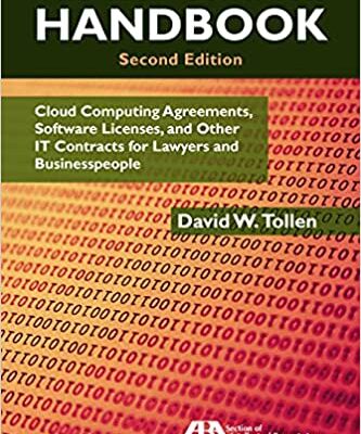 خرید و دانلود نسخه کامل کتاب The Tech Contracts Handbook: Cloud Computing Agreements, Software Licenses, and Other IT Contracts for Lawyers and Businesspeople (2nd Edition) – PDF