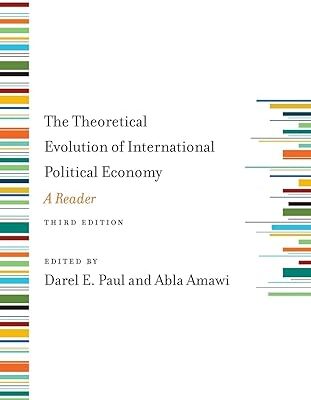 خرید و دانلود نسخه کامل کتاب The Theoretical Evolution of International Political Economy, Third Edition: A Reader (3rd Edition) –  PDF