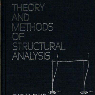 خرید و دانلود نسخه کامل کتاب Theory and Methods of Structural Analysis BY Elias – pdf