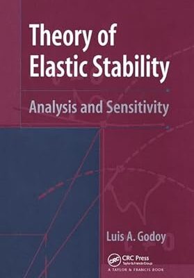 خرید و دانلود نسخه کامل کتاب Theory of Elastic Stability: Analysis and Sensitivity – + Pdf