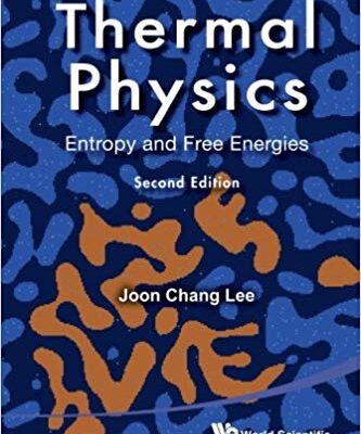 خرید و دانلود نسخه کامل کتاب Thermal Physics: Entropy and Free Energies (2nd Edition)
