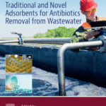 خرید و دانلود نسخه کامل کتاب TRADITIONAL AND NOVEL ADSORBENTS FOR ANTIBIOTICS REMOVAL FROM WASTEWATER – PDF