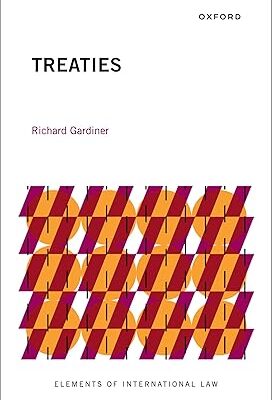 خرید و دانلود نسخه کامل کتاب Treaties (Elements of International Law) BY Gardiner – Pdf