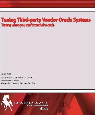 خرید و دانلود نسخه کامل کتاب Tuning Third-Party Vendor Oracle Systems: Tuning When You Can’t Touch the Code Online access for BTH –  PDF