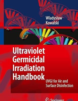خرید و دانلود نسخه کامل کتاب Ultraviolet Germicidal Irradiation Handbook – Pdf
