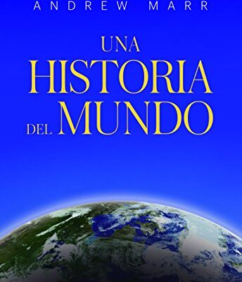 خرید و دانلود نسخه کامل کتاب UNA HISTORIA DEL MUNDO –  +  Pdf