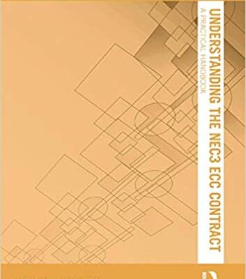 خرید و دانلود نسخه کامل کتاب Understanding the NEC3 ECC Contract: A Practical Handbook (Understanding Construction)