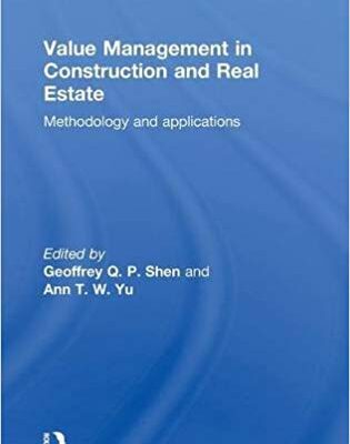 خرید و دانلود نسخه کامل کتاب Value Management in Construction and Real Estate: Methodology and Applications