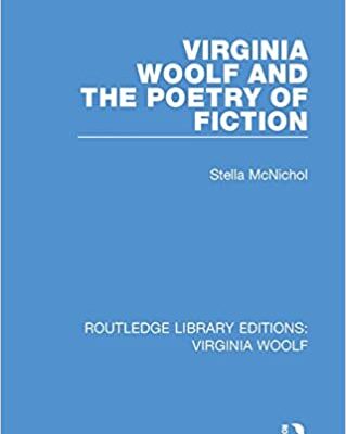 خرید و دانلود نسخه کامل کتاب Virginia Woolf and the Poetry of Fiction – Pdf