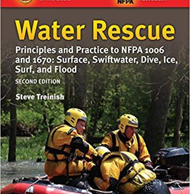 خرید و دانلود نسخه کامل کتاب Water Rescue:  Principles and Practice to NFPA 1006 and 1670 Surface, Swiftwater, Dive, Ice, Surf, and Flood –  Pdf