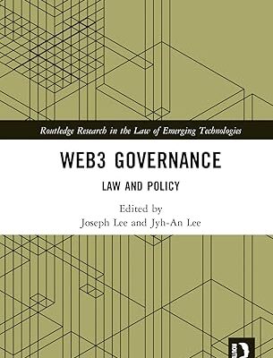 خرید و دانلود نسخه کامل کتاب Web3 Governance (Routledge Research in the Law of Emerging Technologies) – Pdf