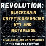 خرید و دانلود نسخه کامل کتاب Web3 Revolution:  Blockchain, Cryptocurrency, NFT and Metaverse[2022] –  +  pdf
