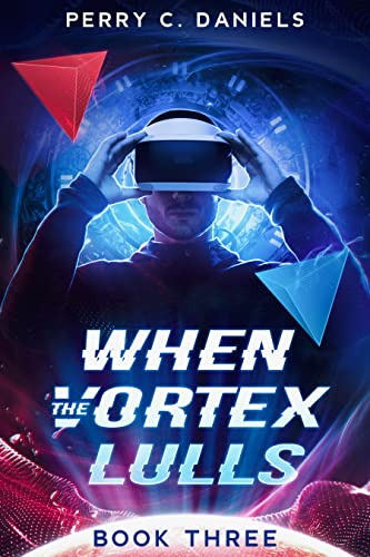خرید و دانلود نسخه کامل کتاب When the Vortex Lulls: A Metaverse Time-Traveling Thriller (Book 3) – + PDF_683646a0a4463.jpeg خرید و دانلود نسخه کامل کتاب When the Vortex Lulls: A Metaverse Time-Traveling Thriller (Book 3) – + PDF