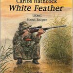 خرید و دانلود نسخه کامل کتاب White Feather: Carlos Hathcock, USMC Scout Sniper – + pdf