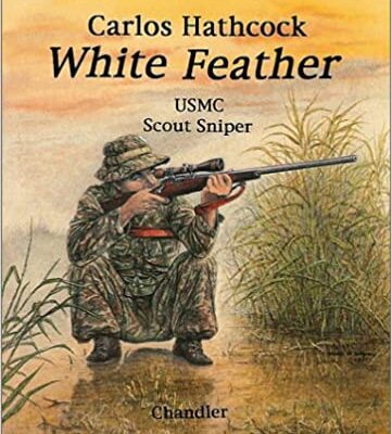 خرید و دانلود نسخه کامل کتاب White Feather: Carlos Hathcock, USMC Scout Sniper –  +  pdf