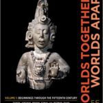 خرید و دانلود نسخه کامل کتاب Worlds Together, Worlds Apart (Fifth Edition) (Vol. Volume 1) (Fifth Edition) – PDF