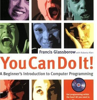 خرید و دانلود نسخه کامل کتاب You Can Do It!: A Beginners Introduction to Computer Programming – PDF