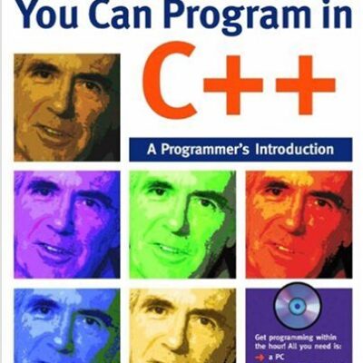 خرید و دانلود نسخه کامل کتاب You Can Program in C++: A Programmer’s Introduction –  PDF