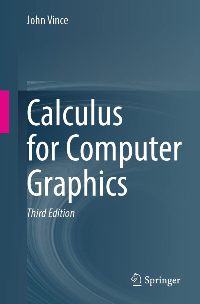 خرید و دانلود نسخه کامل کتاب Calculus for Computer Graphics
