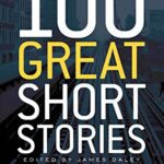 خرید و دانلود نسخه کامل کتاب 100 Great Short Stories (Dover Thrift Editions)