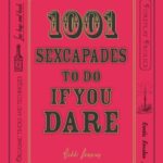 خرید و دانلود نسخه کامل کتاب 1001 Sexcapades to Do If You Dare – PDF