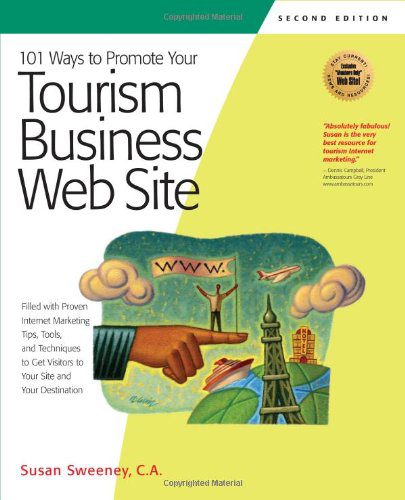خرید و دانلود نسخه کامل کتاب 101 Ways to Promote Your Tourism Business Web Site: Proven Internet Marketing Tips, Tools, and Techniques to Draw Travelers to Your Site (101 Ways series) – PDF_683e6db506930.jpeg خرید و دانلود نسخه کامل کتاب 101 Ways to Promote Your Tourism Business Web Site: Proven Internet Marketing Tips, Tools, and Techniques to Draw Travelers to Your Site (101 Ways series) – PDF