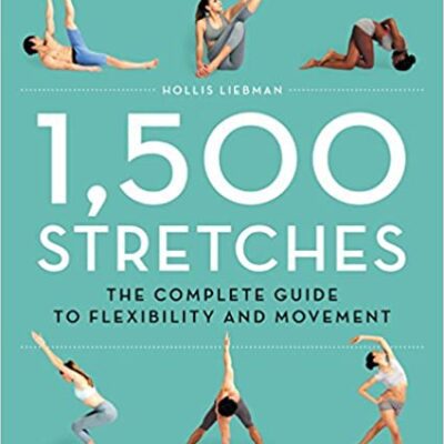 خرید و دانلود نسخه کامل کتاب 1,500 Stretches The Complete Guide to Flexibility and Movement –  + Conevreted Pdf