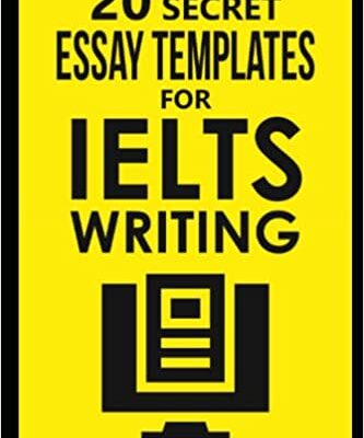 خرید و دانلود نسخه کامل کتاب 20 Secret Essay Templates for IELTS Writing: IELTS Writing Band 9 Template Pack (20 x IELTS Essay Templates) (IELTS Writing Books) –  +  PDF