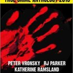خرید و دانلود نسخه کامل کتاب 2015 Serial Killers True Crime Anthology, Volume II (Annual True Crime Anthology) (Volume 2)