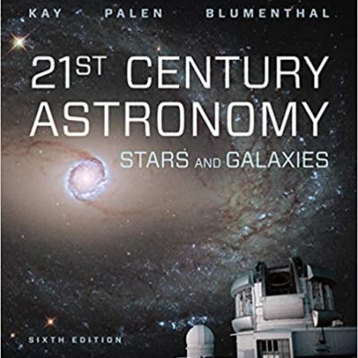 خرید و دانلود نسخه کامل کتاب 21st Century Astronomy: Stars & Galaxies (6th Edition) –  +  Pdf