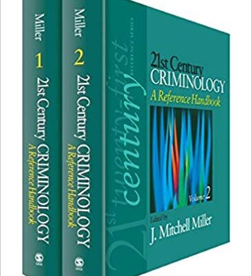 خرید و دانلود نسخه کامل کتاب 21st Century Criminology A Reference Handbook (21st Century Reference) two Vols