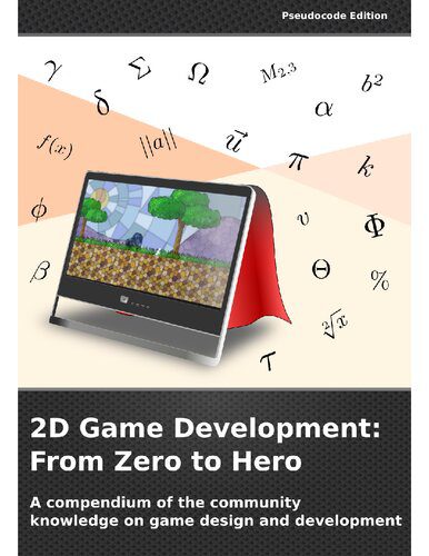 خرید و دانلود نسخه کامل کتاب 2D Game Development: From Zero To Hero: A compendium of the community knowledge on game design and development_68615dd34b933.jpeg خرید و دانلود نسخه کامل کتاب 2D Game Development: From Zero To Hero: A compendium of the community knowledge on game design and development