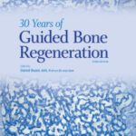 خرید و دانلود نسخه کامل کتاب 30 Years of Guided Bone Regeneration (3rd Edition) –  Pdf