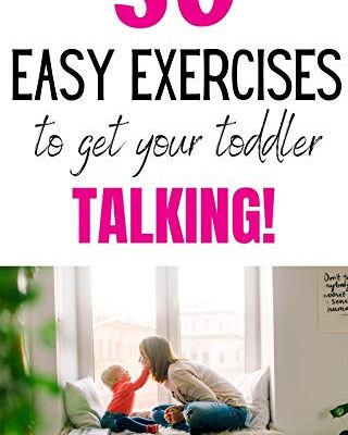 خرید و دانلود نسخه کامل کتاب 50 Easy Exercises to Get Your Toddler Talking: Designed by a Speech and Language Pathologist – + Pdf