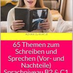 خرید و دانلود نسخه کامل کتاب 65 Themen zum Schreiben und Sprechen (Vor- und Nachteile) Sprachniveau B2 & C1 (German Edition)[2019] –  +  pdf