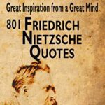 خرید و دانلود نسخه کامل کتاب 801 Friedrich Nietzsche Quotes: Great Inspiration From a Great Mind –  +  Pdf