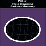 خرید و دانلود نسخه کامل کتاب A Collection of Problems in Analytical Geometry: Three-Dimensional Analytical Geometry –  Pdf