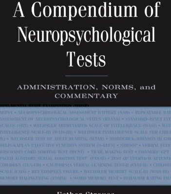 خرید و دانلود نسخه کامل کتاب A Compendium of Neuropsychological Tests: Administration, Norms, and Commentary (3rd Edition) – Pdf