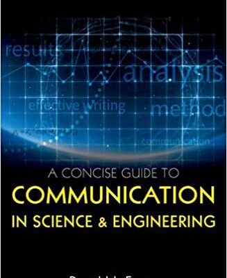 خرید و دانلود نسخه کامل کتاب A Concise Guide to Communication in Science and Engineering (Concise Edition) – PDF