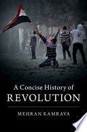 خرید و دانلود نسخه کامل کتاب A Concise History of Revolution BY Kamrava – Pdf