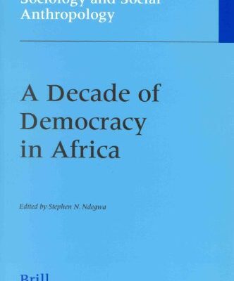 خرید و دانلود نسخه کامل کتاب A Decade of Demacy in Africa –  PDF