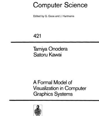 خرید و دانلود نسخه کامل کتاب A Formal Model of Visualization in Computer Graphics Systems