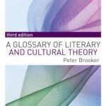 خرید و دانلود نسخه کامل کتاب A GLOSSARY OF LITERARY AND CULTURAL THEORY (3rd Edition) –  PDF
