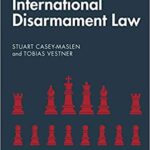 خرید و دانلود نسخه کامل کتاب A Guide to International Disarmament Law –  Pdf