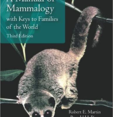 خرید و دانلود نسخه کامل کتاب A Manual of Mammalogy With Keys to Families of the World (3rd Edition) –  PDF