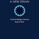 خرید و دانلود نسخه کامل کتاب A New Divan: A Lyrical Dialogue between East and West – PDF