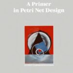 خرید و دانلود نسخه کامل کتاب A primer in Petri Net Design