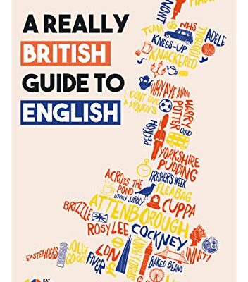خرید و دانلود نسخه کامل کتاب A Really British Guide to English – PDF