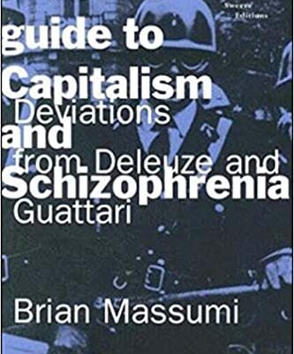 خرید و دانلود نسخه کامل کتاب A User’s Guide to Capitalism and Schizophrenia –  Pdf