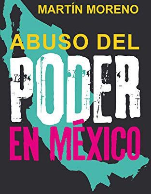 خرید و دانلود نسخه کامل کتاب Abuso del poder en México (Spanish Edition) –  +  pdf
